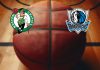 Pronostico e quote Boston Celtics - Dallas Mavericks, NBA Finals gara 1 07-06-2024